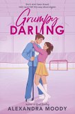 Grumpy Darling (eBook, ePUB) Grumpy Darling (eBook, ePUB)