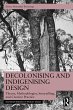 Decolonising and Indigenising Design... - Bild 1