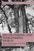 Decolonising and Indigenising Design (eBook, PDF)