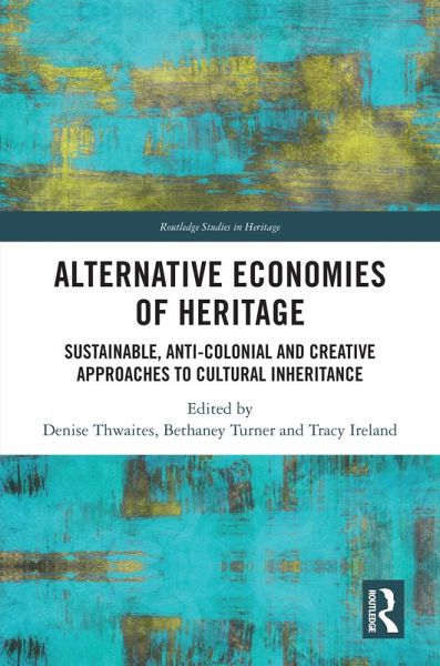 Alternative Economies of Heritage (eBook, ePUB)