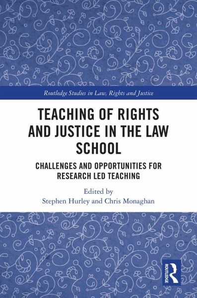 Teaching of Rights and Justice in the Law School (eBook, ePUB)
