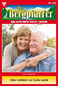 Cover Alter schützt vor Liebe nicht (eBook, ePUB)