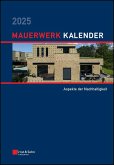 Mauerwerk-Kalender 2025 - Schwerpunkte (eBook, ePUB) Mauerwerk-Kalender 2025 - Schwerpunkte (eBook, ePUB)