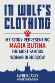 In Wolf's Clothing (eBook, ePUB) In Wolf's Clothing (eBook, ePUB)