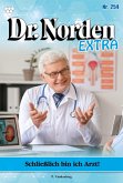 Schließlich bin ich Arzt! (eBook, ePUB) Schließlich bin ich Arzt! (eBook, ePUB)
