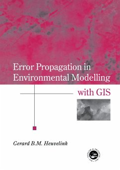 Cover Error Propagation in Environmental Modelling with GIS (eBook, ePUB)