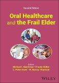 Oral Healthcare and the Frail Elder (eBook, PDF)