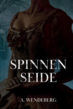 Cover Spinnenseide (Hüter der Klagen, #2) (eBook, ePUB)