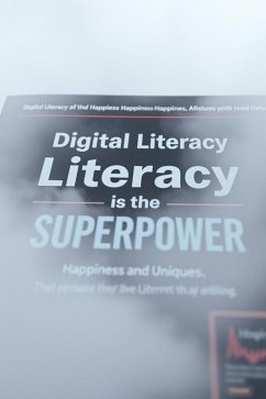 Digital Literacy & Tech Trends: Understanding the Future of Technology (eBook, ePUB) - Sidhant