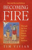 Becoming Fire (eBook, ePUB) Becoming Fire (eBook, ePUB)