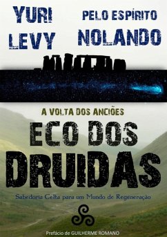 Eco Dos Druidas (eBook, PDF) - Nolando, Yuri Levy