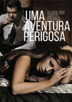 Cover Uma Aventura Perigosa (eBook, PDF)