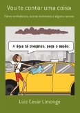 Vou Te Contar Uma Coisa (eBook, PDF) Vou Te Contar Uma Coisa (eBook, PDF)