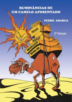 Ruminâncias De Um Camelo Aposentado (eBook, PDF) - Abarca, Pedro