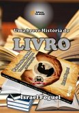 Uma Breve História Do Livro (eBook, PDF) Uma Breve História Do Livro (eBook, PDF)