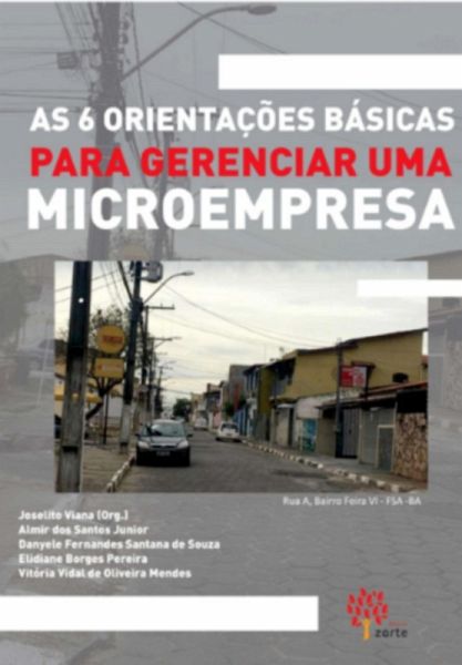 As 6 Orientações Básicas Para Gerenciar Uma Microempresa (eBook, PDF) As 6 Orientações Básicas Para Gerenciar Uma Microempresa (eBook, PDF)