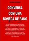 Conversa Com Uma Boneca De Pano (eBook, PDF) Conversa Com Uma Boneca De Pano (eBook, PDF)