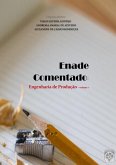 Enade Comentado: Engenharia De Produção - Volume 1 (eBook, PDF)