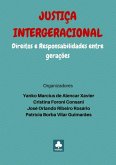 Justiça Intergeracional: Direitos E Responsabilidades Entre Gerações (eBook, PDF)