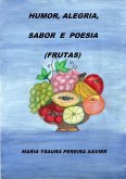 Humor, Alegria, Sabor E Poesia (frutas) (eBook, PDF)