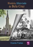 História Abreviada De Bela Cruz (eBook, PDF)