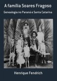 A Família Soares Fragoso (eBook, PDF)