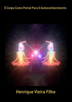 Cover O Corpo Como Portal Para O Autoconhecimento (eBook, PDF)