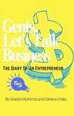 Gent's Let's Talk Business The Diary of an Entrepreneur (eBook, ePUB) Gent's Let's Talk Business The Diary of an Entrepreneur (eBook, ePUB)