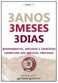 3 Anos, 3 Meses, 3 Dias (eBook, PDF)