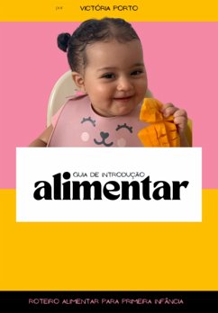 Cover Guia De Introdução Alimentar Infantil (eBook, PDF)