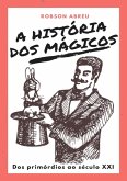 A História Dos Mágicos (eBook, PDF)