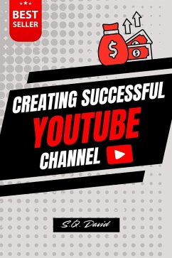 Cover Creating Successful YouTube Channel (eBook, ePUB)