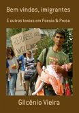Bem Vindos, Imigrantes (eBook, PDF)