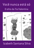 Você Nunca Está Só (eBook, PDF)