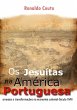 Os Jesuítas Na América Portuguesa... - Bild 1