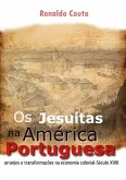 Os Jesuítas Na América Portuguesa (eBook, PDF) Os Jesuítas Na América Portuguesa (eBook, PDF)