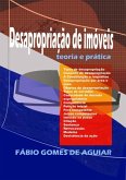 Desapropriação De Imóveis Teoria E Prática (eBook, PDF)