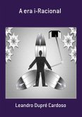 A Era I-racional (eBook, PDF)