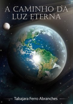 A Caminho Da Luz Eterna (eBook, PDF) Cover A Caminho Da Luz Eterna (eBook, PDF)
