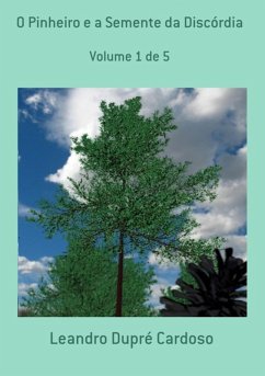 Cover O Pinheiro E A Semente Da Discórdia (eBook, PDF)