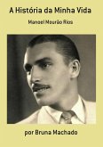 A História Da Minha Vida (eBook, PDF) A História Da Minha Vida (eBook, PDF)