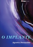 O Implante (eBook, PDF)