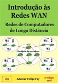 Introdução Às Redes Wan: Redes De Computadores De Longa Distância (eBook, ePUB)