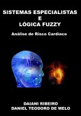 Sistemas Especialistas E Lógica Fuzzy (eBook, PDF)