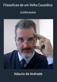 Filosofices De Um Velho Causídico (eBook, PDF)