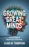 Growing Great Minds (eBook, ePUB)