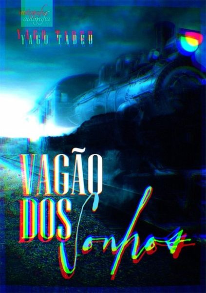 Vagão Dos Sonhos (eBook, PDF)