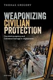 Weaponizing Civilian Protection (eBook, ePUB)