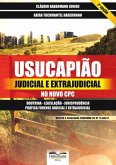 Usucapião Judicial E Extrajudicial No Novo Cpc (eBook, PDF)