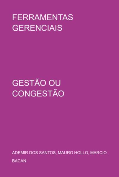 Ferramentas Gerenciais (eBook, PDF) Ferramentas Gerenciais (eBook, PDF)